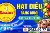 Bazan – Hành trình xây dựng thương hiệu hạt điều việt nam vươn tầm thế giới