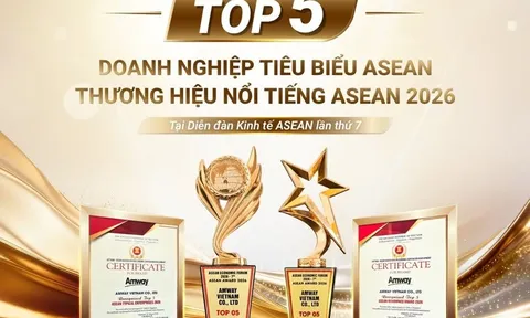 Amway Việt Nam được vinh danh Top 5 doanh nghiệp tiêu biểu ASEAN và Top 5 thương hiệu/sản phẩm nổi tiếng ASEAN 2026